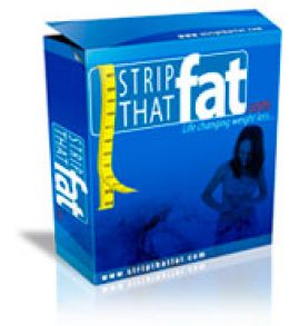 Strip-that-fat Strip-that-fat