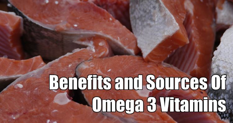 Omega 3 vitamins benefits and sources
