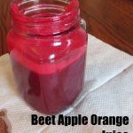 Beet Apple Orange Juice which is very healthy and full of antioxidants